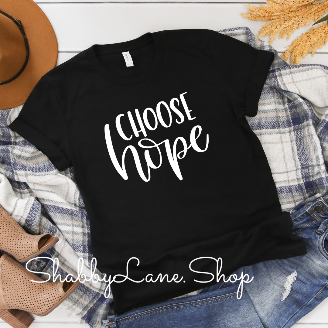 Choose Hope - Black tee Shabby Lane   