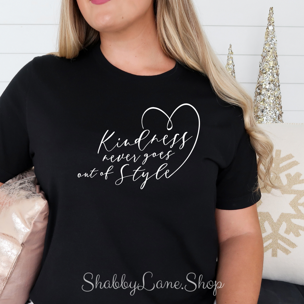 Kindness never goes out of style - black t-shirt tee Shabby Lane   