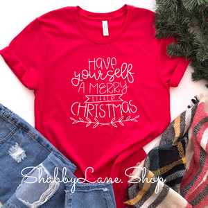 Have yourself a Merry little Christmas - Red Short Sleeve tee Shabby Lane   