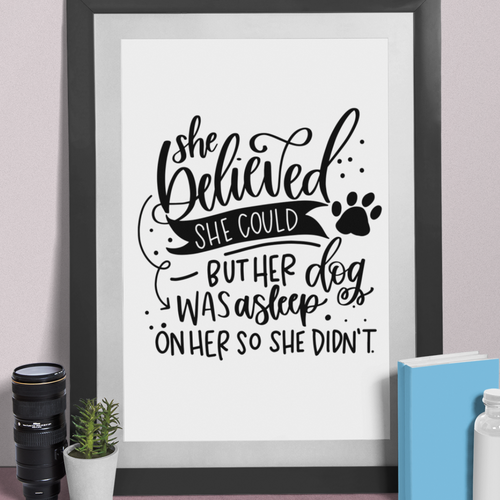 She believed she could dog - 8x10 print  Shabby Lane   